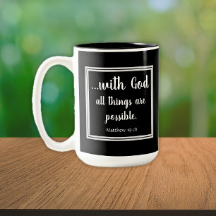 All Things Possible Black and White Inspirational Two-Tone Coffee Mug