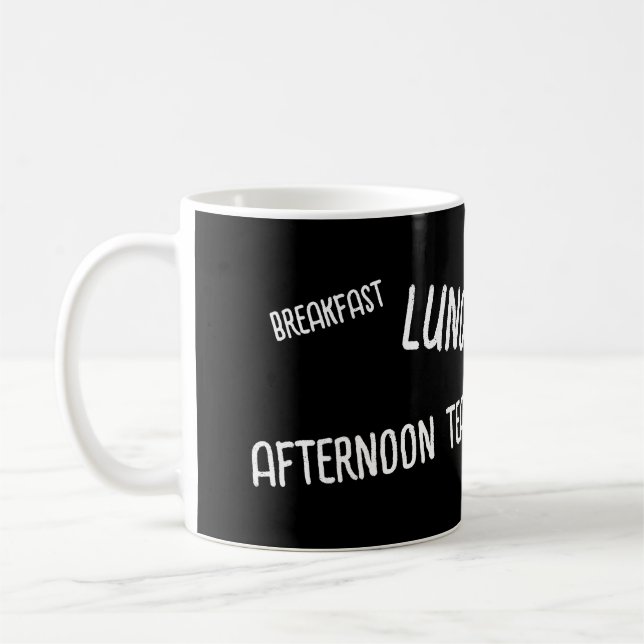 All time meals Breakfast Lunch Dinner Black Coffee Mug (Left)