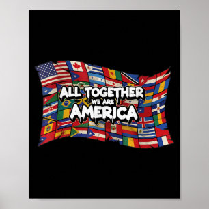 All together we are america poster