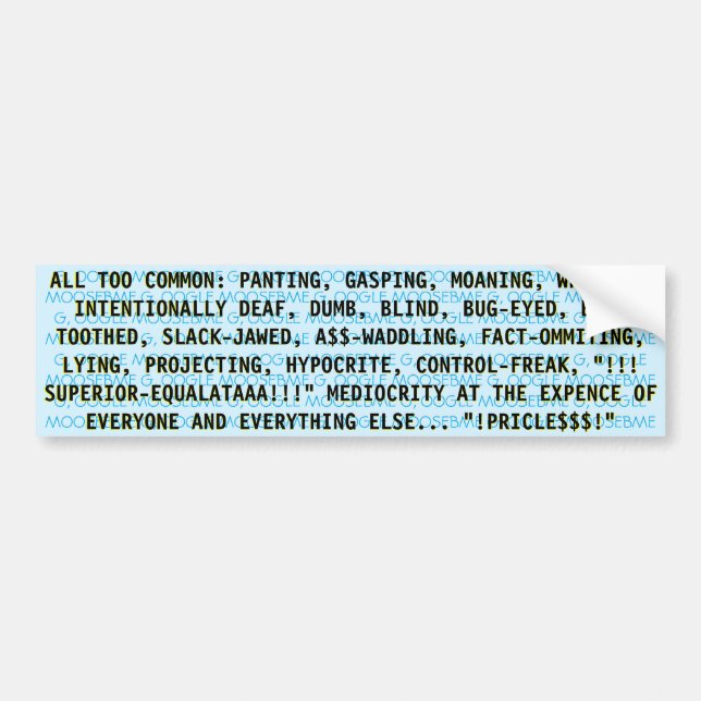 ALL TOO COMMON Bumper Sticker (Front)