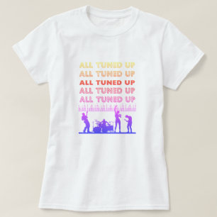 All Tuned Up multicolor rock band T-Shirt