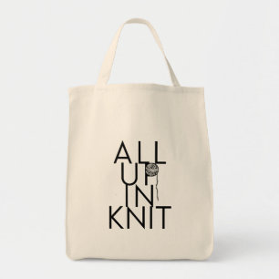 All Up In Knit grocery tote for knitters Bag