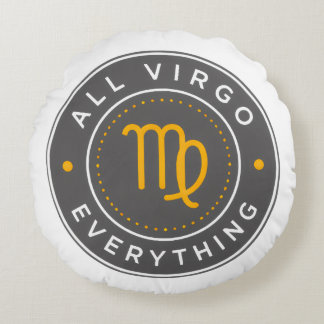 All Virgo Everything Official Logo Round Pillow