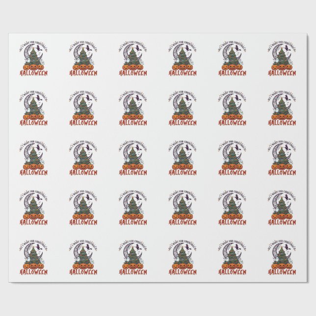 All Want Christmas Halloween Tree Pumpkins Ghosts_ Wrapping Paper (Flat)