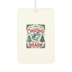 All Want Christmas Shark Pine Trees Air Freshener