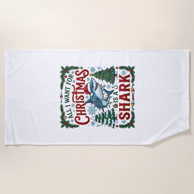 All Want Christmas Shark Pine Trees Beach Towel (Front)