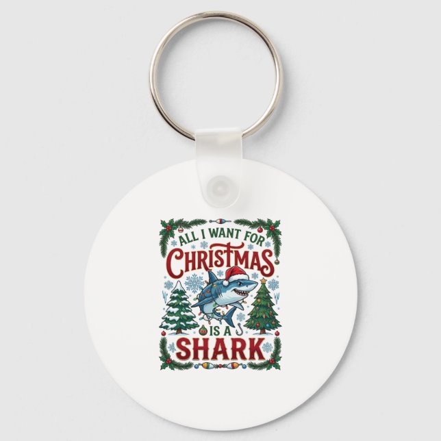 All Want Christmas Shark Pine Trees Keychain (Front)