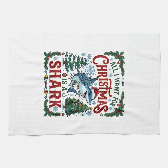 All Want Christmas Shark Pine Trees Kitchen Towel (Horizontal)