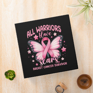 All Warriors Have Scars Breast Cancer Survivor Binder
