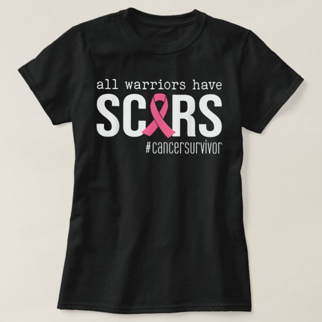all warriors have scars pink ribbon breast cancer  T-Shirt (Design Front)