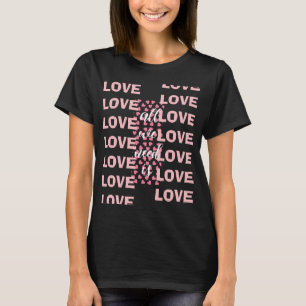 All We Need Is Love Black T-shirt with pink hearts