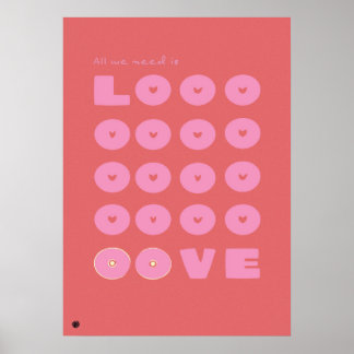 All We Need is Love Quote Minimalist Abstract Art Poster
