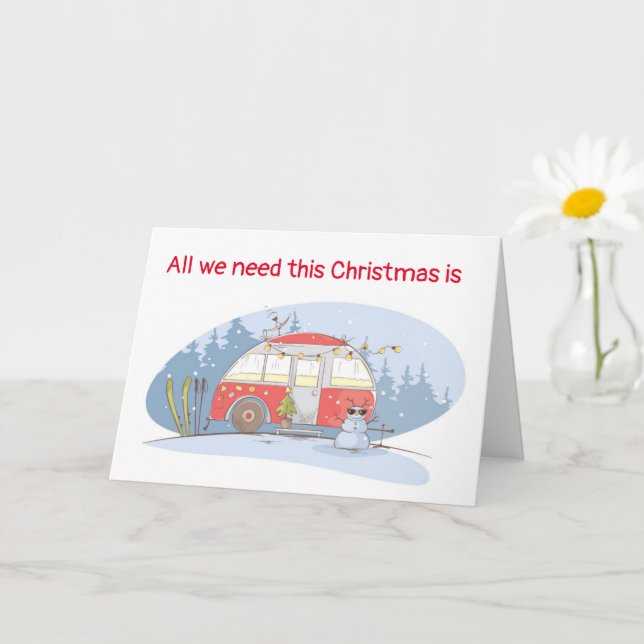 ALL WE NEED IS OUR CAMPER/EACH OTHER CHRISTMAS  CA CARD (Small Plant)