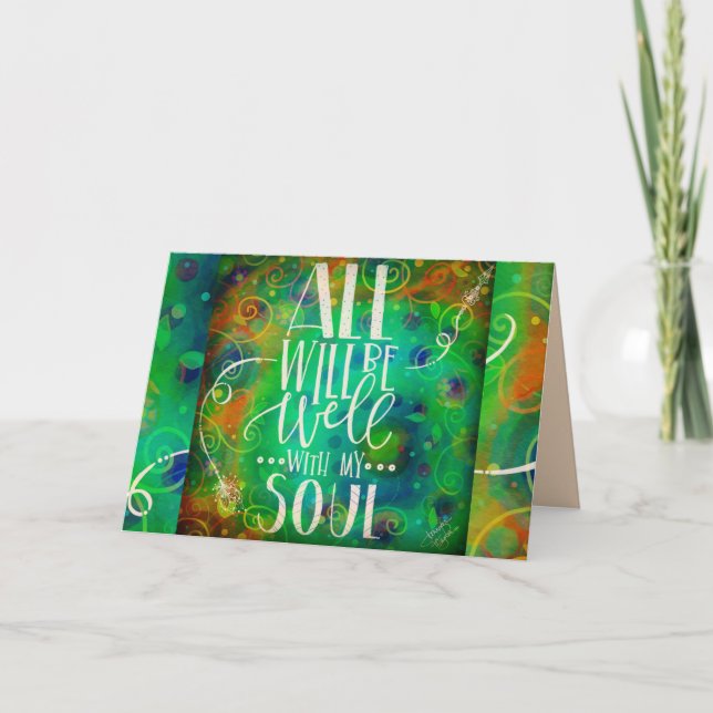 All Will be Well With My Soul Card (Front)