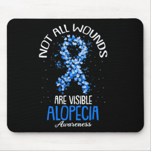 All Wounds Are Visible Alopecia Awareness 1  Mouse Pad