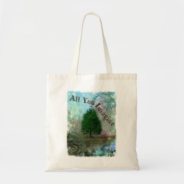 All You Imagine Tote Bag (Front)