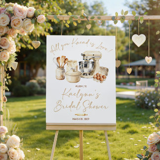 All You Knead is Love! Bridal Shower Welcome Sign