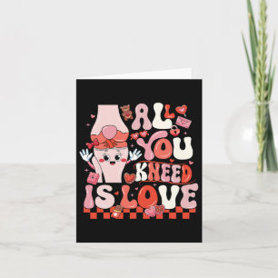 All You Kneed Is Love Orthopedic Surgeon Valentine Card