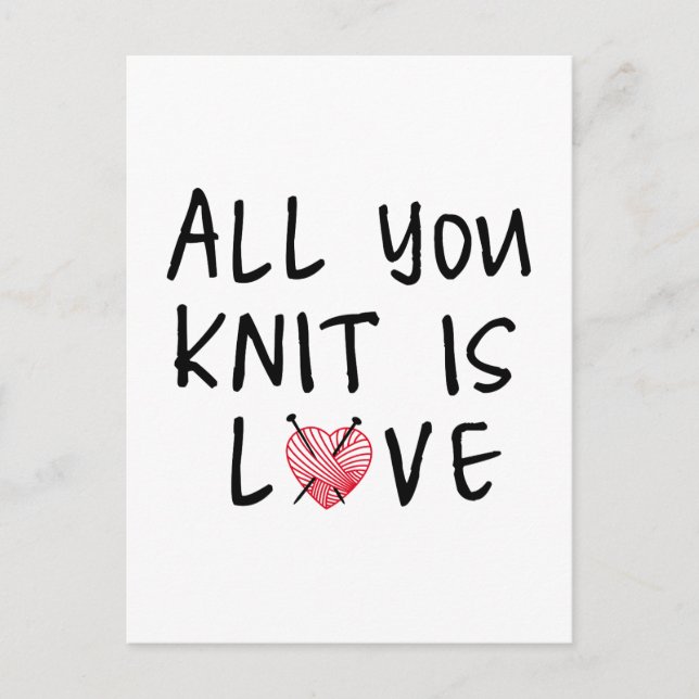 All you knit is love with heart shaped red yarn postcard (Front)