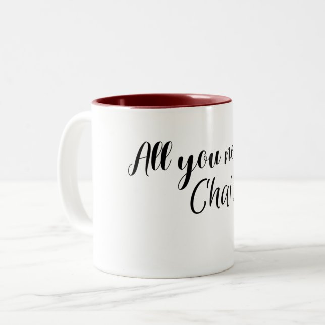 all you need is chai Two-Tone coffee mug (Front Left)