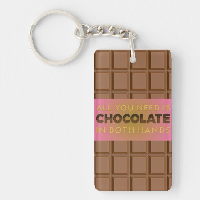 All You Need is Chocolate Key Chain (Front)
