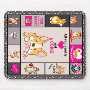 All You Need Is Corgi Blanket Mouse Pad