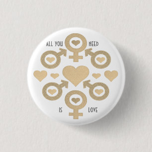 All You Need Is Love 1 Inch Round Button