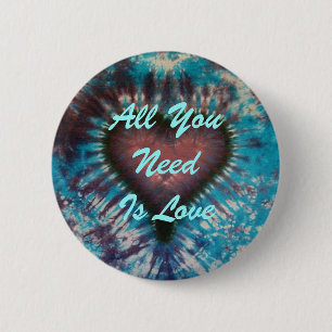All You Need Is Love 2 Inch Round Button