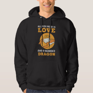 All You Need Is Love And A Bearded Dragon Reptile Hoodie