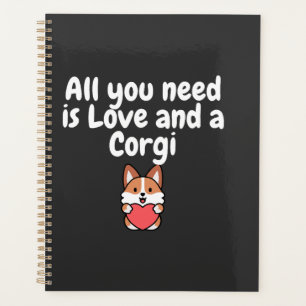 All You Need Is Love And a Corgi Planner