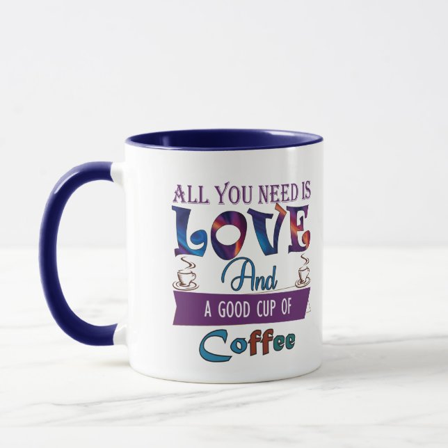 All You Need Is Love And A Cup Of Coffee (Left)