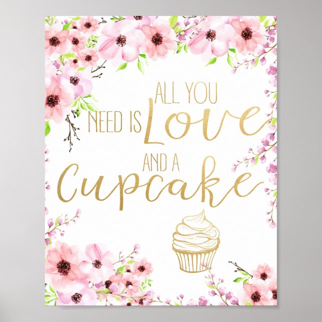 All You Need Is Love and a Cupcake Wedding Sign (Front)