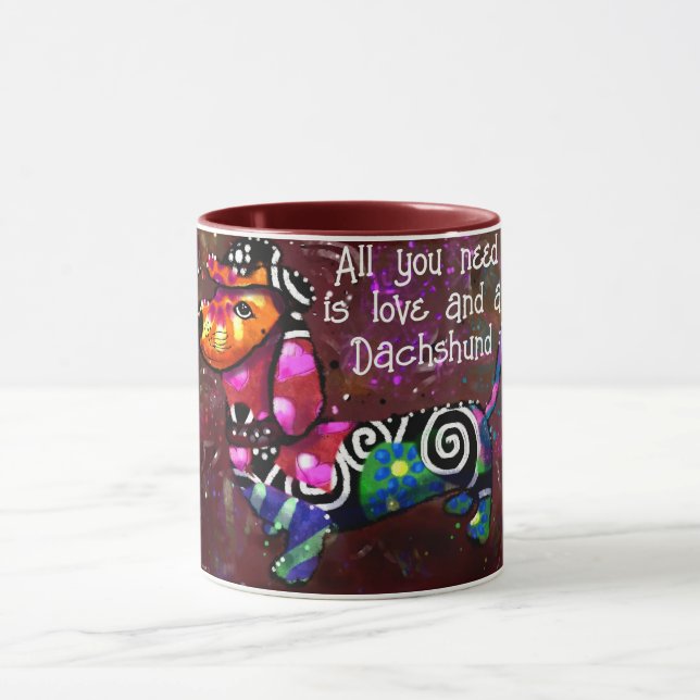 All You Need Is Love and a Dachshund Abstract Art Mug (Center)