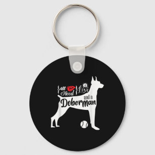 All You Need Is Love And A Doberman Cute Dog Lover Keychain