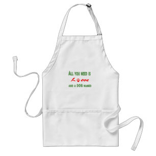 All you need is love and a dog named... standard apron