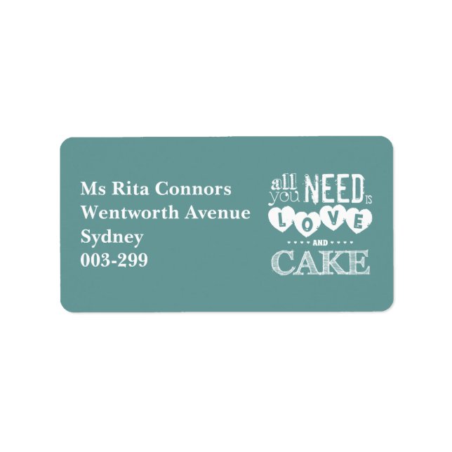 All You Need is Love and Cake Label (Front)
