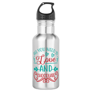 All You Need is Love and Chocolate 532 Ml Water Bottle
