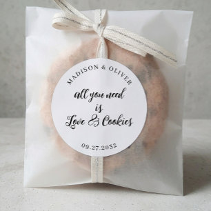 All You Need is Love and Cookies Wedding Favour Classic Round Sticker