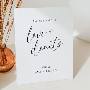 All You Need Is Love and Doughnuts Wedding Pedestal Sign