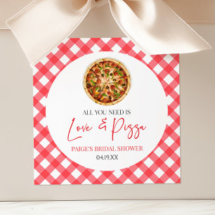 All You Need Is Love and Pizza Bridal Shower Square Sticker