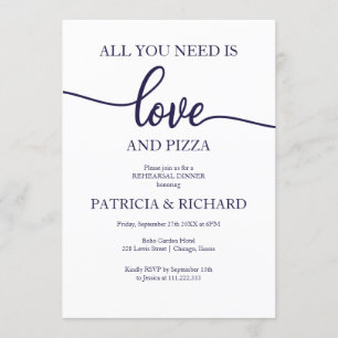 All You Need Is Love And Pizza Rehearsal Dinner Invitation