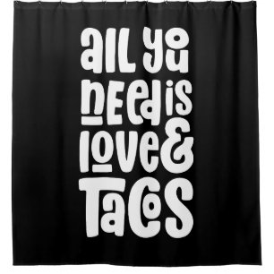 All You Need Is Love and Tacos