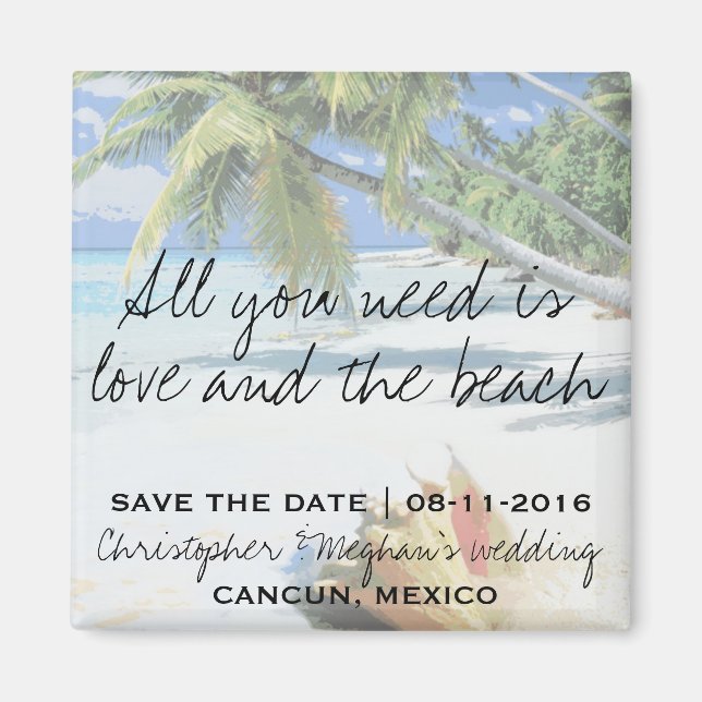 All You Need Is Love and The Beach Save Date Magnet (Front)