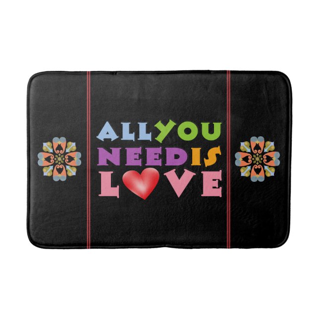 All You Need Is Love Bath Mat (Front)
