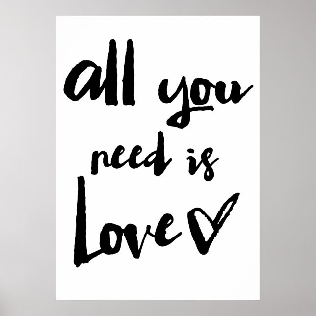 All You Need Is Love | Brush Calligraphy Poster (Front)