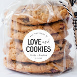 All You Need is Love & Cookies Wedding Favour Labe Classic Round Sticker<br><div class="desc">"All you need is love and cookies." Personalize your label with your names and wedding date within a clean and modern design. Use favour labels for your wedding or bridal shower.</div>