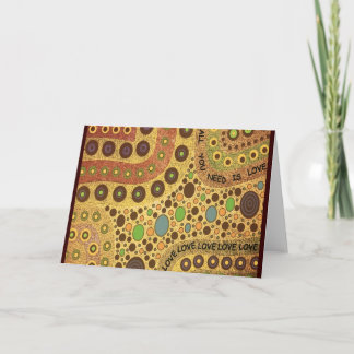 All You Need Is Love Greeting Card