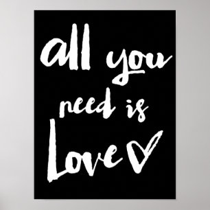 All You Need Is Love Handwritten Typography Poster