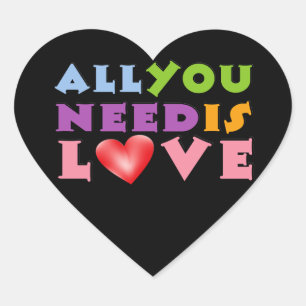 All You Need Is Love Heart Sticker