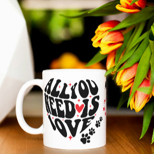 All You Need Is Love Pet Mug